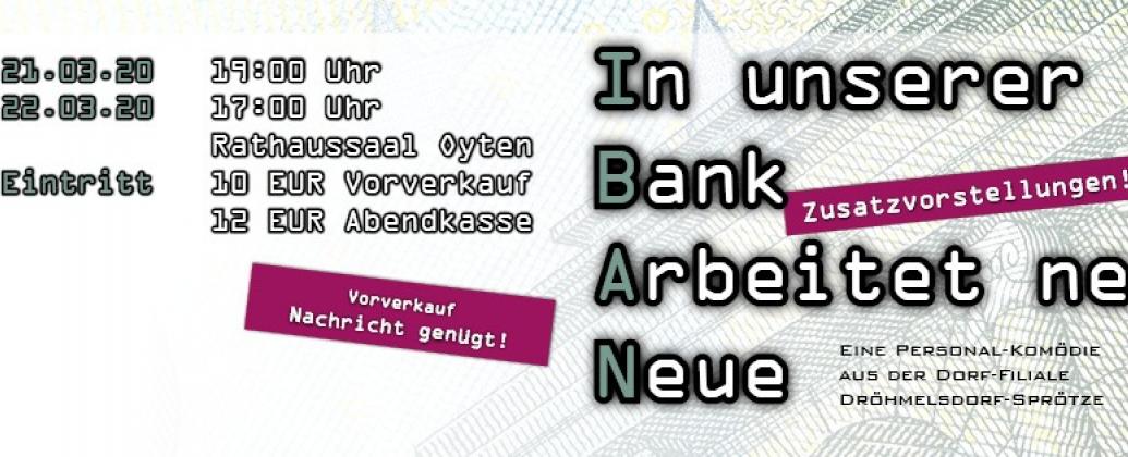 Theateraufführung IBAN (In unserer Bank arbeitet ne Neue)