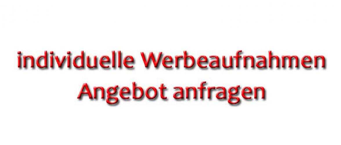 Werbeaufnahmen