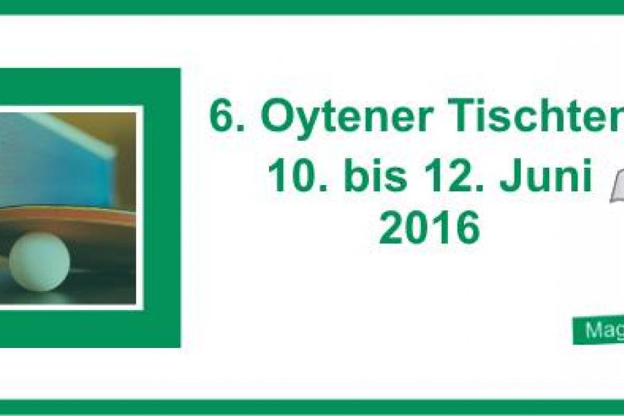 6. Oytener Tischtennisturnier (Magic TT Cup 2016)